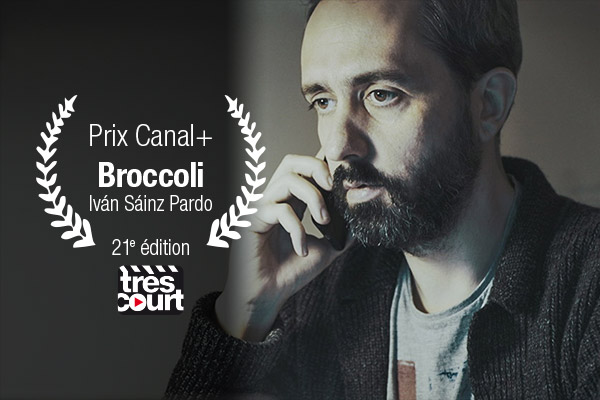 Prix Canal+ 21e edition: Broccoli
